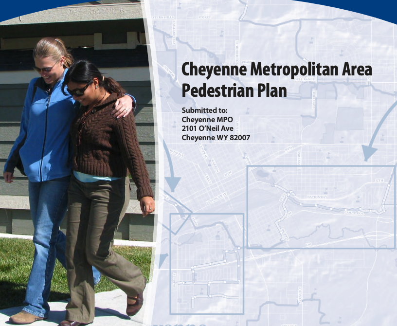 Cheyenne Metropolitan Area Pedestrian Plan